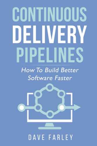 Continuous Delivery Pipelines Front Cover